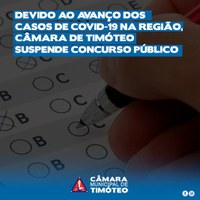 Devido ao avanço dos casos de Covid-19 na região, Câmara de Timóteo suspende concurso público